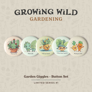 Garden Giggles Button Set - Series #1 - Growing Wild Gardening