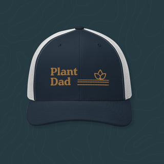 Plant Dad - Trucker Cap - Growing Wild Gardening